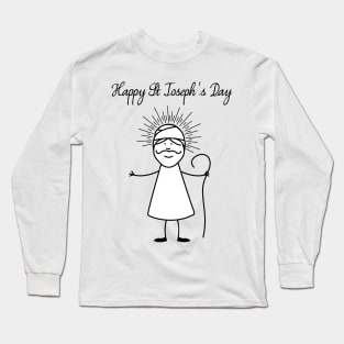 Happy Saint Joseph's Day Long Sleeve T-Shirt